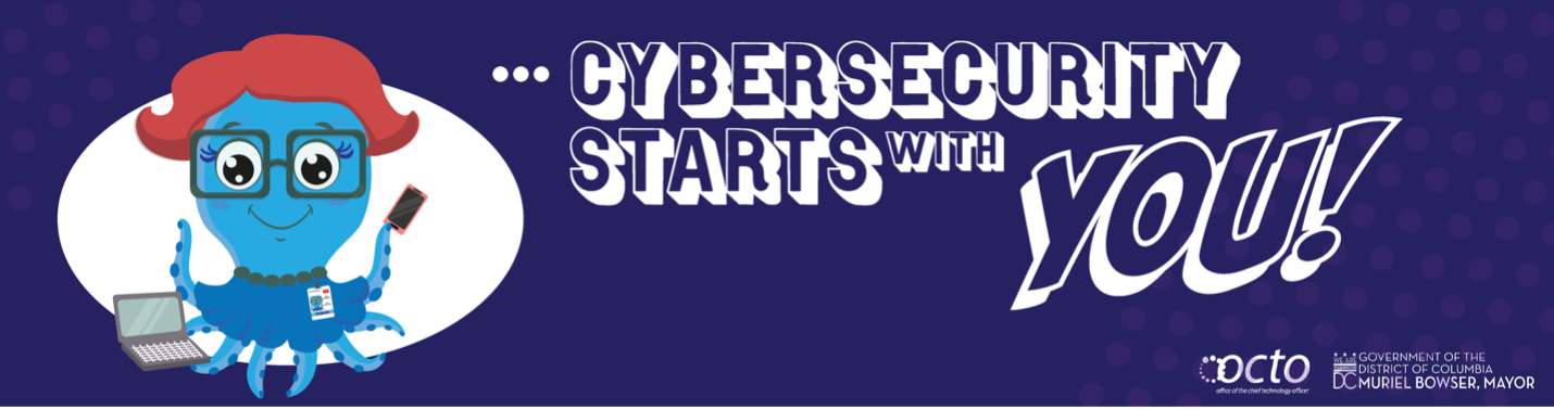 Cybersecurity Starts With You!